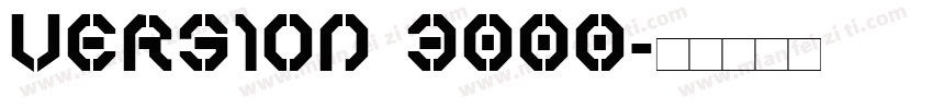 Version 3000字体转换